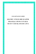 Skkn khai thác, sử dụng hiệu quả kênh hình để dạy chương i cơ chế di truyền và biến dị   sinh học lớp 12