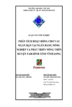 Phân tích hoạt động cho vay ngắn hạn tại ngân hàng nông nghiệp và phát triển nông thôn huyện tam bình tỉnh vĩnh long