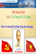 Bai thuyet trinh tu tuong ho chi minh ve dao duc cach mang ppt