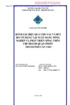 đánh giá hiệu quả cho vay và rủi ro tín dụng tại ngân hàng nông nghiệp và phát triển nông thôn chi nhánh quận ômôn thành phố cần thơ