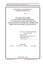 Skkn vận dụng phương pháp tình huống và câu chuyện có thật trong đời sống nhằm tạo sự hứng thú, hiệu quả cho học sinh trong giờ học giáo dục công dân lớp 12