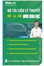 [ HAY] Bộ tài liệu lý thuyết hay - lạ - khó môn Sinh học - thầy Thịnh Nam (có đáp án ở cuôi)