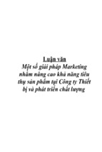 Luận văn một số giải pháp marketing nhằm nâng cao khả năng tiêu thụ sản phẩm tại công ty thiết bị và phát triển chất lượng