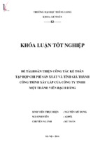 Hoàn thiện kế toán chi tập hợp phí sản xuất và tính giá thành sản phẩm xây lắp của công ty tnhh một thành viên bạch đằng