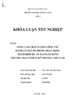 Nâng cao chất lượng công tác đánh giá rủi ro trong hoạt động thẩm định dự án tại ngân hàng thương mại cổ phần kỹ thương việt nam