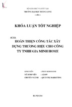 Hoàn thiện công tác xây dựng thương hiệu cho công ty tnhh gia minh home