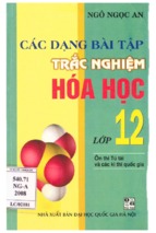 Các dạng bài tập trắc nghiệm hóa học lớp 12 (nxb đại học quốc gia)   ngô ngọc an, 184 trang