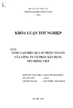 Nâng cao hiệu quả sử dụng tài sản của công ty cổ phần xây dựng nền móng việt