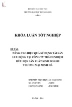 Nâng cao hiệu quả sử dụng tài sản lưu động tại công ty trách nhiệm hữu hạn sản xuất kinh doanh thương mại minh hà