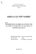 Giải pháp nâng cao hiệu quả sử dụng vốn tại công ty cổ phần đầu tư xây dựng và thương mại lâm vũ