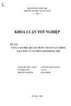 Nâng cao hiệu quả sử dụng tài sản lưu động tại công ty cổ phần kim khí hà nội