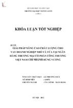 Giải pháp nâng cao chất lượng cho vay doanh nghiệp nhỏ và vừa tại ngân hàng thương mại cổ phần công thương việt nam   chi nhánh hùng vương