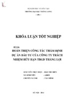 Hoàn thiện công tác thẩm định dự án đầu tư của công ty trách nhiệm hữu hạn tbgd thắng lợi