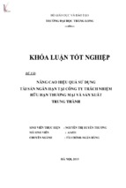 Nâng cao hiệu quả sử dụng tài sản ngắn hạn tại công ty trách nhiệm hữu hạn thương mại và sản xuất trung thành