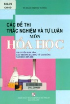 Các đề thi trắc nghiệm và tự luận môn hóa học (nxb đại học sư phạm)   đoạn thành tường, 334 trang