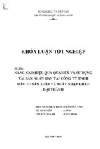 Nâng cao hiệu quả quản lý và sử dụng tài sản ngắn hạn tại công ty thhh đầu tư săn xuất và nhập khẩu đại thành