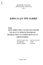 Hoàn thiện công tác kế toán chi phí sản xuất và tính giá thành sản phẩm tại công ty cổ phần dụng cụ cơ khí xuất khẩu