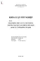 Hoạt động cho vay của ngân hàng thương mại việt nam trong điều kiện kinh tế vĩ mô không ổn định