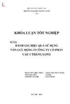 đánh giá hiệu quả sử dụng vốn lưu động ở công ty cổ phần cầu 1 thăng long