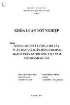 Nâng cao chất lượng cho vay ngắn hạn tại ngân hàng thương mại cổ phần kỹ thương việt nam, chi nhánh hà tây