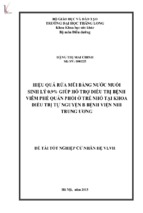 Hiệu quả rửa mũi bằng nước muối sinh lý 0.9% giúp hỗ trợ điều trị bệnh viêm phế quản phổi ở trẻ nhỏ tại khoa điều trị tự nguyện b bệnh viện nhi trung ương