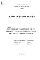 Hoàn thiện kế toán tập hợp chi phí sản xuất và tính giá thành sản phẩm tại công ty cổ phần ngân sơn