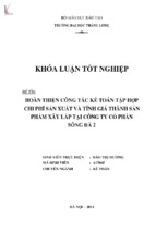 Hoàn thiện công tác kế toán tập hợp chi phí sản xuất và tính giá thành sản phẩm xây lắp tại công ty cổ phần sông đà 2