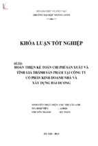 Hoàn thiện kế toán chi phí sản xuất và tính giá thành sản phẩm tại công ty cổ phần kinh doanh nhà và xây dựng hải dương