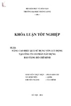 Nâng cao hiệu quả sử dụng vốn lưu động tại công ty cổ phần xây dựng bảo tàng hồ chí minh