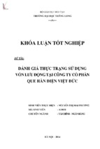 đánh giá thực trạng sử dụng vốn lưu động tại công ty cổ phần que hàn điện việt đức