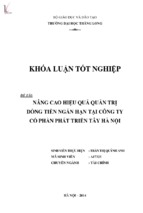 Nâng cao hiệu quả quản trị dòng tiền ngắn hạn tại công ty cổ phần phát triển tây hà nội