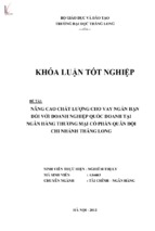 Nâng cao chất lượng cho vay ngắn hạn đối với doanh nghiệp quốc doanh tại ngân hàng thương mại cổ phần quân đội chi nhánh thăng long