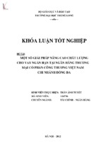 Một số giải pháp nâng cao chất lượng cho vay ngắn hạn tại ngân hàng thương mại cổ phần công thương việt nam chi nhánh đống đa