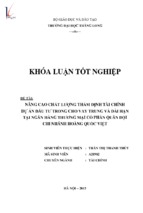 Nâng cao chất lượng thẩm định tài chính dự án đầu tư trong cho vay trung và dài hạn tại ngân hàng thương mại cổ phần quân đội chi nhánh hoàng quốc việt