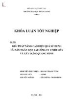 Giải pháp nâng cao hiệu quả sử dụng tài sản ngắn hạn tại công ty tnhh máy và xây dựng quang minh