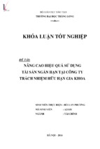 Nâng cao hiệu quả sử dụng tài sản ngắn hạn tại công ty tnhh gia khoa