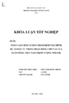 Nâng cao chất lượng thẩm định tài chính dự án đầu tư trong hoạt động cho vay của ngân hàng việt nam thịnh vượng vpbank