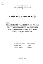 Hoàn thiện kế toán tập hợp chi phí sản xuất và tính giá thành sản phẩm xây lắp tại công ty cổ phần xuất nhập khẩu xây dựng hoàng mai