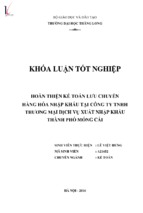 Hoàn thiện kế toán lưu chuyển hàng hóa nhập khẩu tại công ty tnhh thường mại dịch vụ xuất nhập khẩu thành phố móng cái