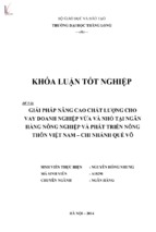 Giải pháp nâng cao chất lượng cho vay doanh nghiệp vừa và nhỏ tại ngân hàng nông nghiệp và phát triển nông thôn việt nam   chi nhánh quế võ