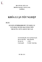 Xây dựng mô hình định mức tín nhiệm các ngân hàng thương mại cổ phần trên thị trường chứng khóan việt nam