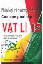 Phân loại và phương pháp giải các dạng bài tập vật lý 12 (nxb đại học quốc gia)   trần ngọc, 289 trang