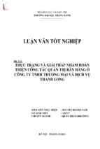 Thực trạng và giải pháp nhằm hoàn thiện công tác quản trị bán hàng ở công ty tnhh thương mại và dịch vụ thanh long