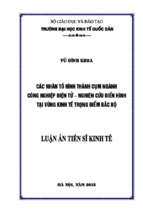 Các nhân tố hình thành cụm ngành công nghiệp điện tử   nghiên cứu điển hình tại vùng kinh tế trọng điểm bắc bộ