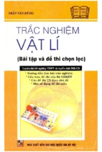 Trắc nghiệm vật lý bài tập và đề thi chọn lọc (nxb đại học quốc gia)   trần văn dũng, 363 trang