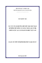 Các yếu tố ảnh hưởng đến mức độ chấp nhận mô hình thẻ điểm cân bằng trong quản trị chiến lược tại các doanh nghiệp việt nam