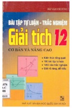Bài tập tự luận trắc nghiệm giải tích 12 cơ bản và nâng cao (nxb đại học quốc gia)   hà văn chương, 272 trang