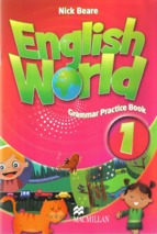 English_world_1_grammar_practice_book