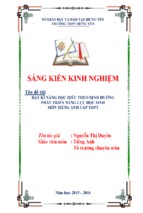 Skkn sáng kiến kinh nghiệm dạy kĩ năng đọc hiểu theo định hướng phát triển năng lực học sinh môn tiếng anh cấp thpt