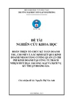 Hoàn thiện tổ chức kế toán doanh thu, chi phí và xác định kết quả kinh doanh nhằm tăng cường quản lý chi phí kinh doanh tại công ty tnhh thương mại và dịch vụ kỹ thuật hoàng gia